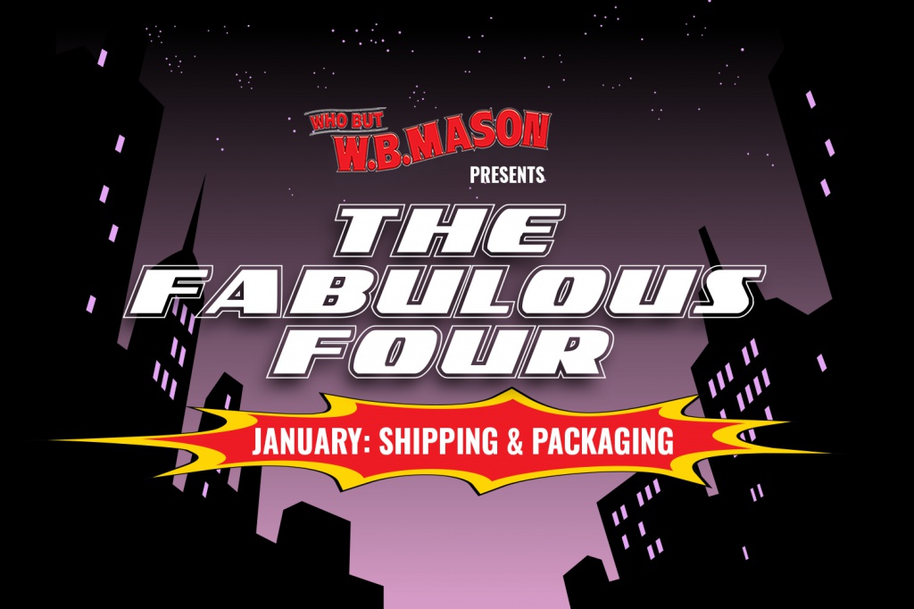 Fabulous Four Shipping and Packaging