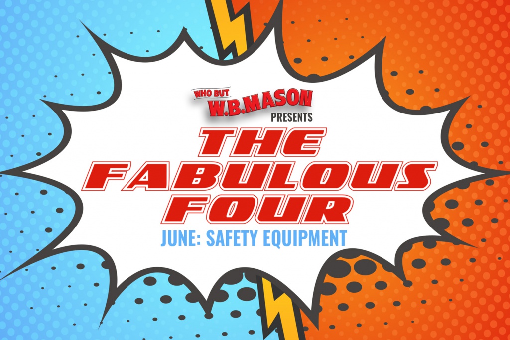 Fabulous Four Safety Equipment